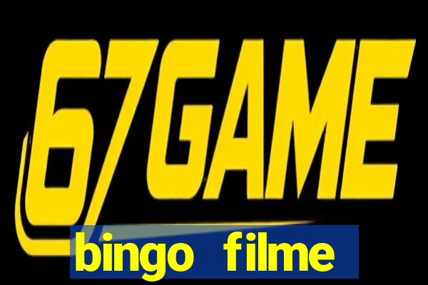 bingo filme assistir online